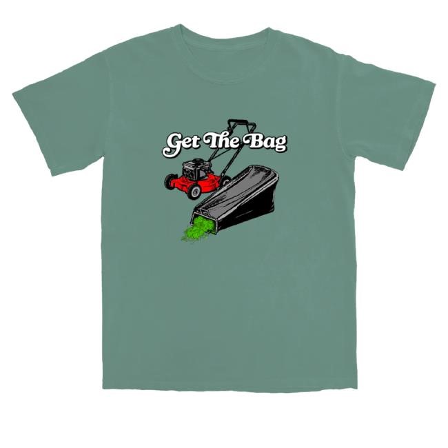 Trending Middle Class Fancy Merch Get The Bag Tee