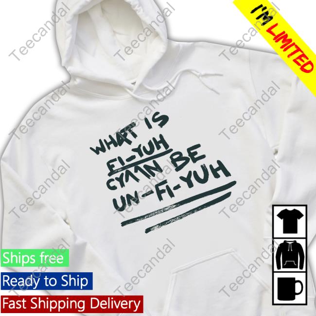 Meling What Is Fi-Yuh Cyaan Be Un-Fi-Yuh T Shirt