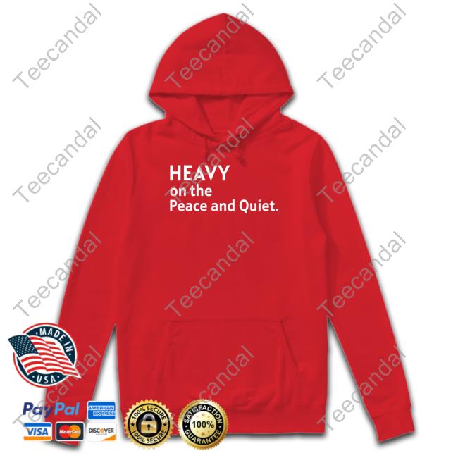 Mahogany Mommies Store Heavy On The Peace And Quiet Long Sleeve T Shirt