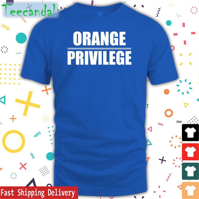 Juice Davis Orange Privilege Shirt