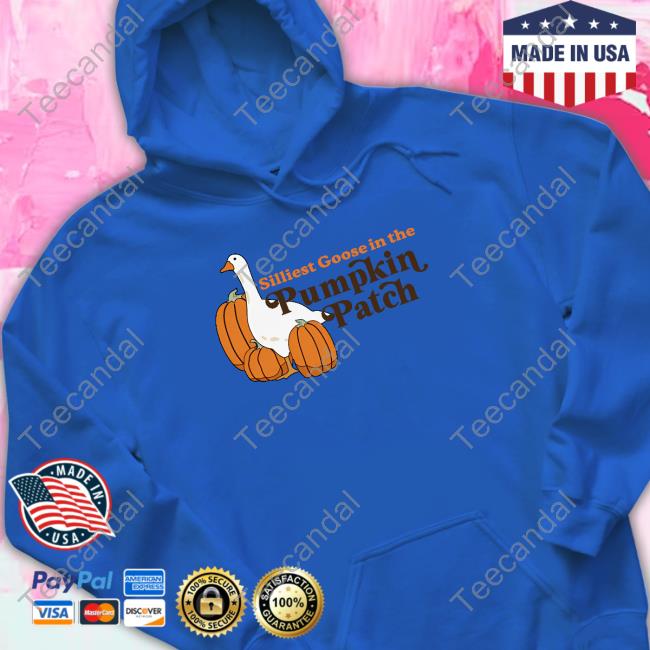 Middleclassfancy Silliest Goose At The Pumpkin Patch Sweatshirt Middleclassfancy Silliest Goose At The Pumpkin Patch New Shirt