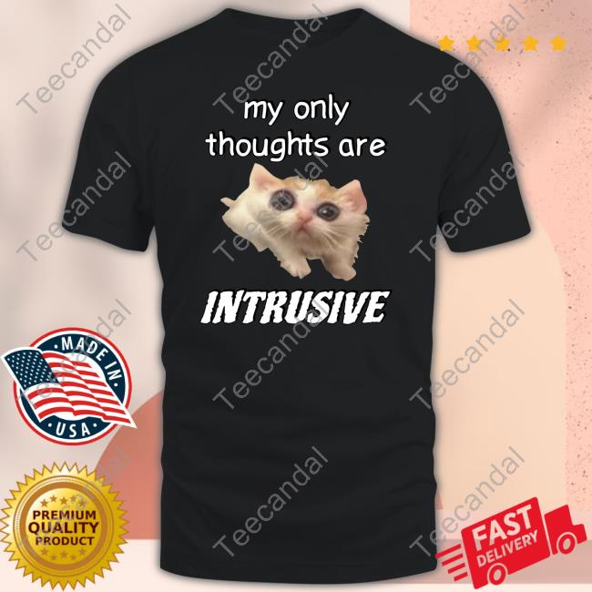 My Only Thoughts Are Intrusive Cringey Long Sleeve T Shirt