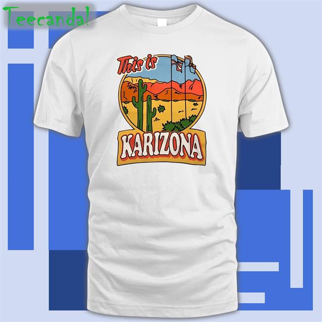 This Is Karizona Sweatshirt