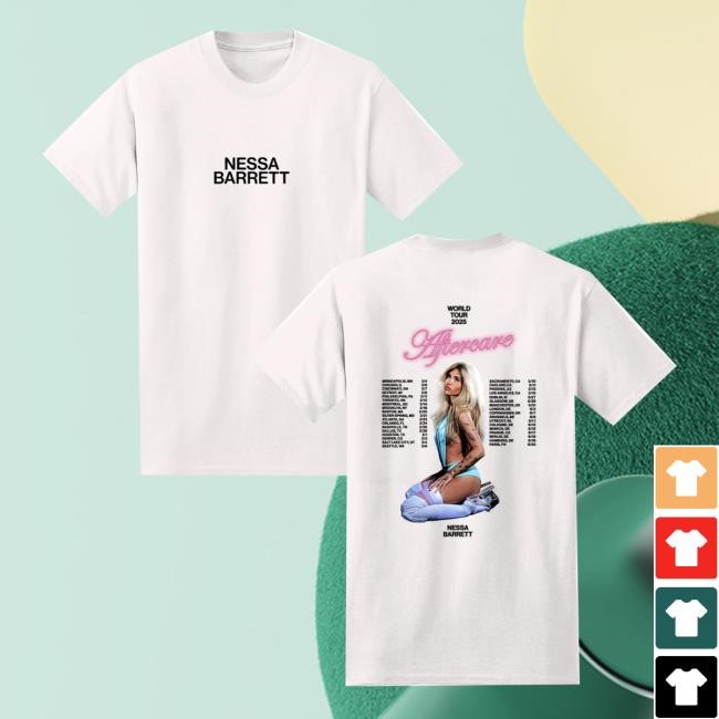 Nessa Barrett Merch Store Aftercare World Tour Presale Shirts
