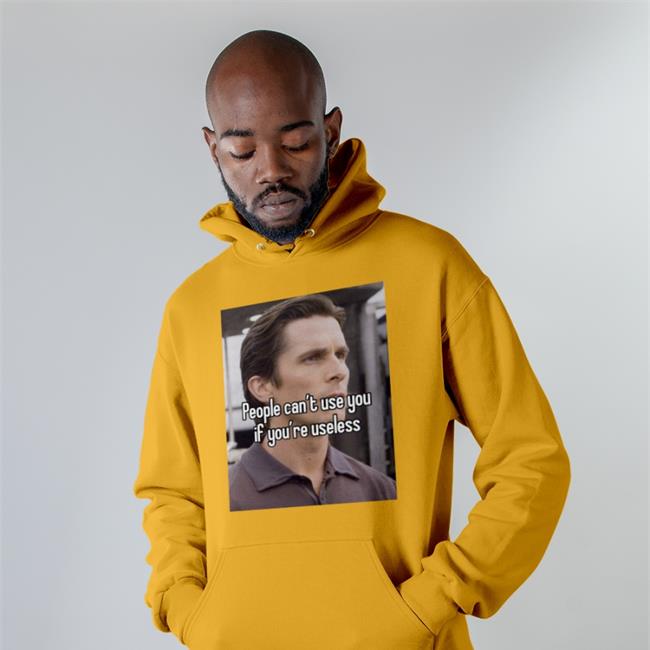 Quotesg0hard Sigma Bale People Can't Use You If You're Useless Shirt