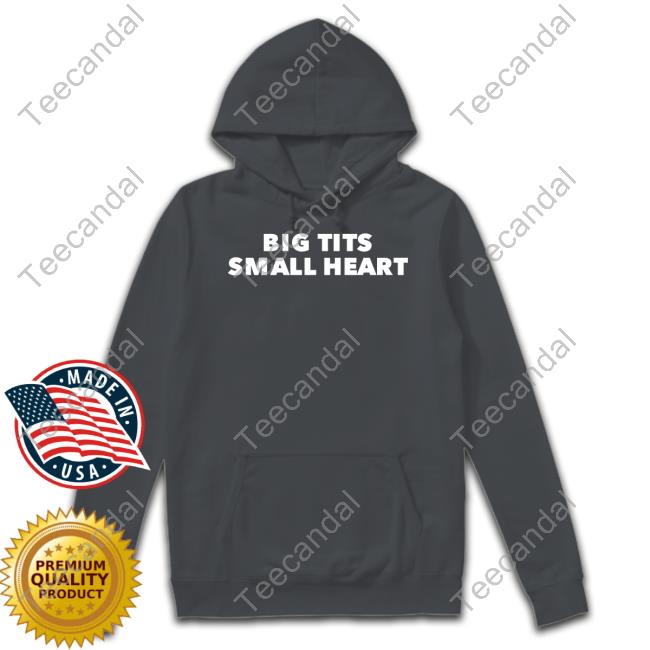 Y2kbabbes Big Tits Small Heart Official Big Tits Small Heart Tee