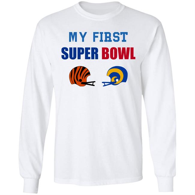 My First Super Bowl Shirt Helmet Addict My First Super Bowl Shirt My First Super Bowl Shirt Helmet Addict My First Super Bowl Shirt