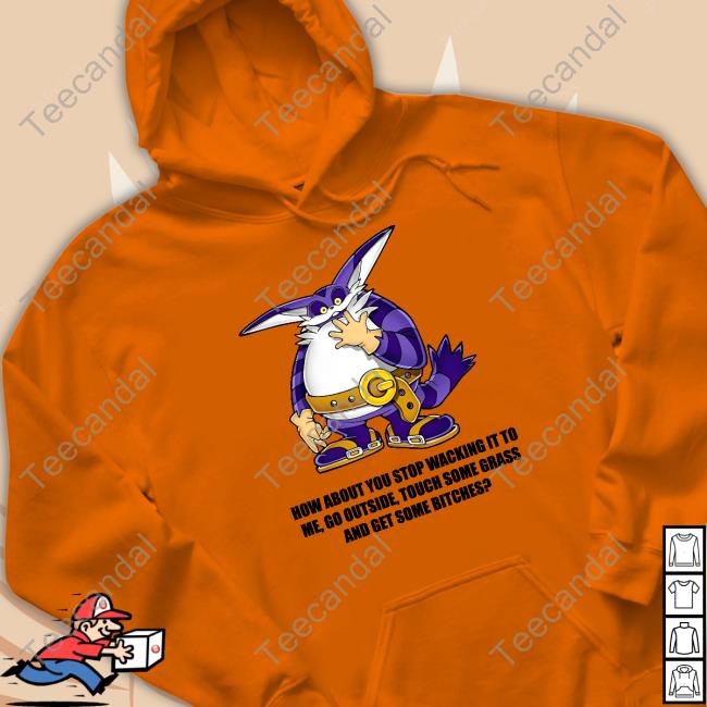 Shirts That Go Hard How About You Stop Wacking It To Me Sweatshirt