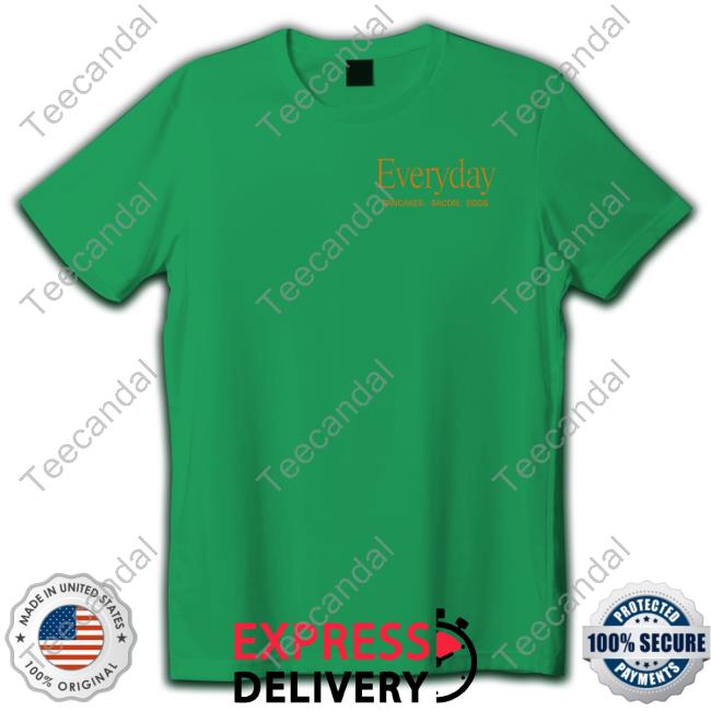 Denny’S Everyday Pancakes Bacon Eggs Long Sleeve Tee Everyday Pancakes Bacon Eggs Long Sleeve Tee