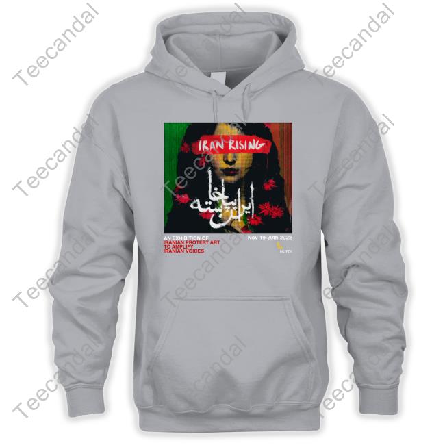 NUFDIran Iran Rising An Exhibition Of Iranian Protest Art To Amplify Iranian Voices T Shirt NUFDIran Iran Rising An Exhibition Of Iranian Protest Art To Amplify Iranian Voices Shirts