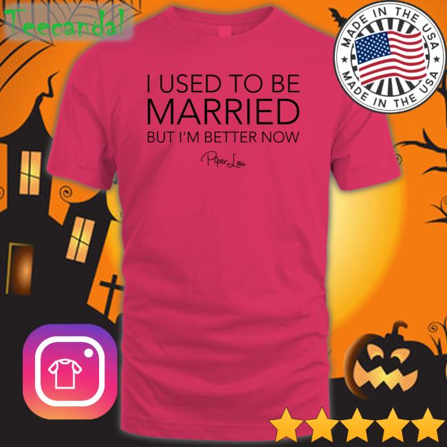 Lisa Marie I Used To Be Married But I'm Better Now Tee