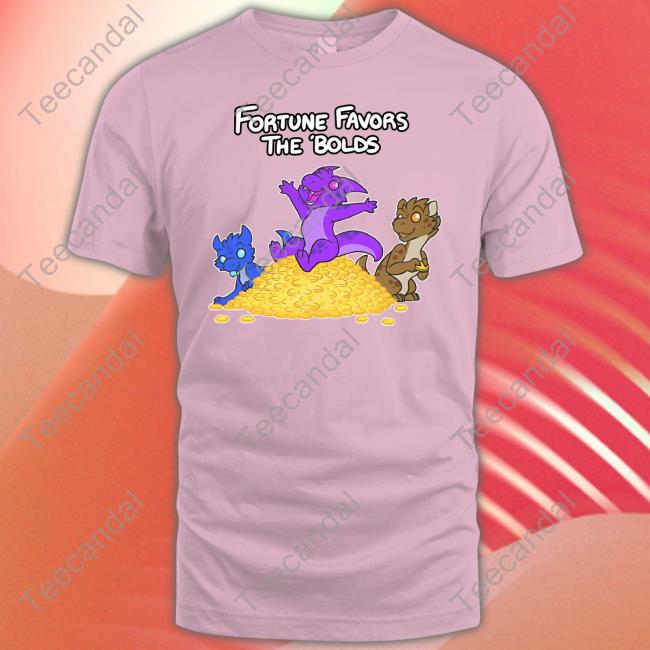 Fortune Favors The Bolds Long Sleeve Tee Shirt