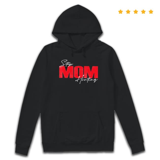 Official Step Mom Hunting T-Shirt