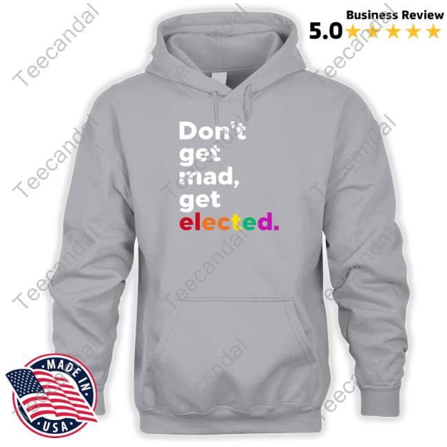 Official Don't Get Mad Get Elected Tee Congressman Greg Casar