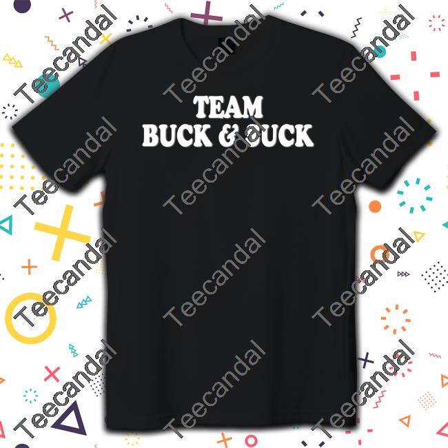Team Buck And Suck Hoodie Sweatshirt