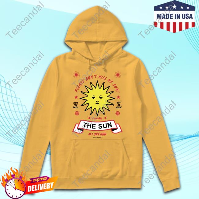 Arcanebullshit Shop Please Don't Kill Us Sun I Worship The Sun 1Sky Orb Since Always Tank Top