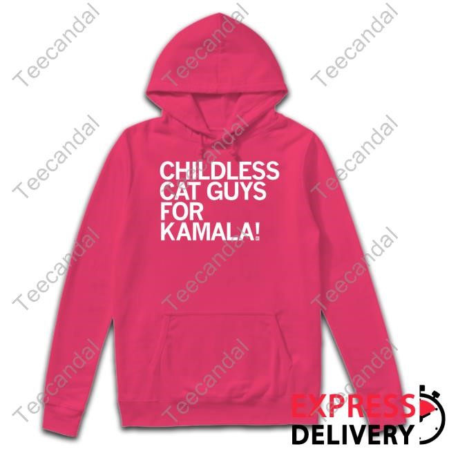 Raygun Childless Cat Guys For Kamala Sweatshirt