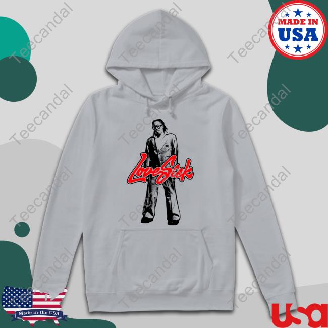 Lifeofadon Love Sick Don T T Shirt Lifeofadon Love Sick Don T Hoodie