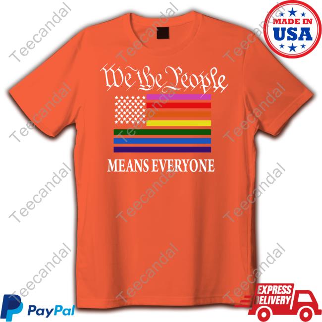 We The People Means Everyone Hoodie