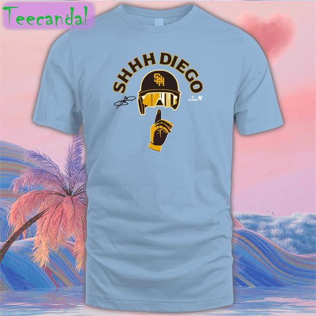 Shhh Diego Long Sleeve T Shirt Annie Heilbrunn Shhh Diego Shirt