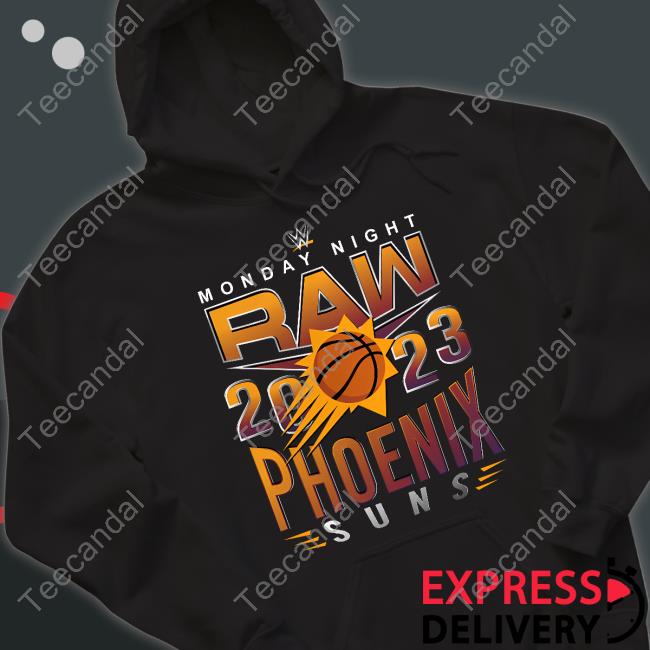 Phoenix Suns Monday Night Raw 2023 Hooded Sweatshirt