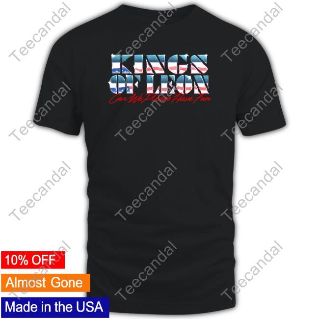 Kings Of Leon Kings Chrome Can We Please Have Fun T Shirt