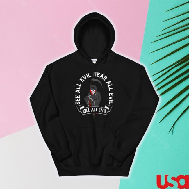 Ptmmercado Store Kill All Evil Tee Shirt