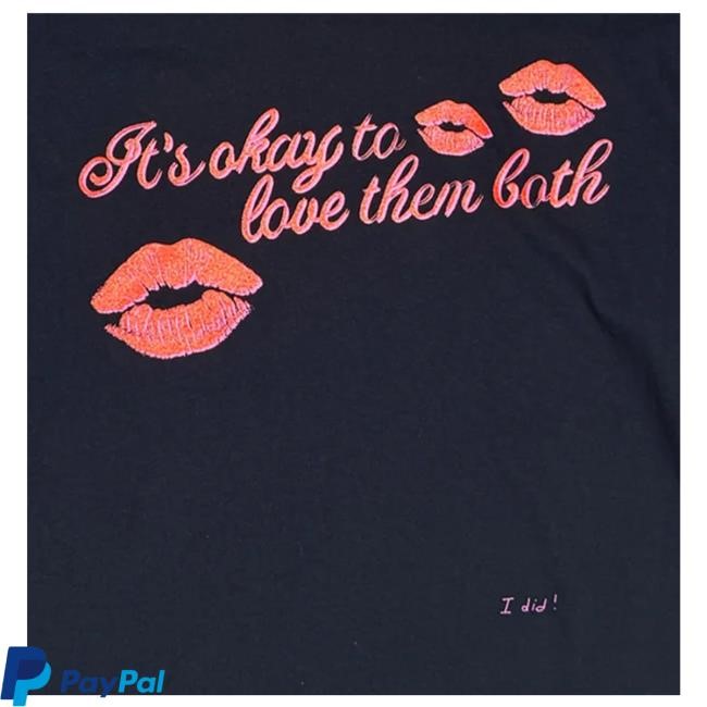 Blank Clo Merch Nina Dobrev It's Okay To Love Them Both I Did Ss Tee Shirt