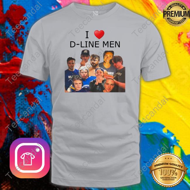 Stickermute I Love D-Line Men Tee Shirt I Love D-Line Men Sweatshirt