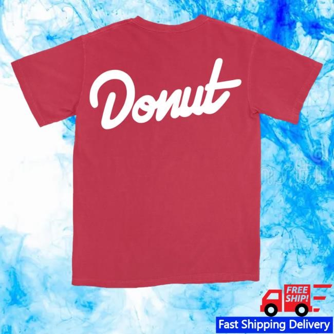 Donut Wildfire Relief Benefit T Shirts