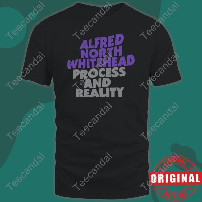Thouartthat Alfred North Whitehead Process And Reality Tee