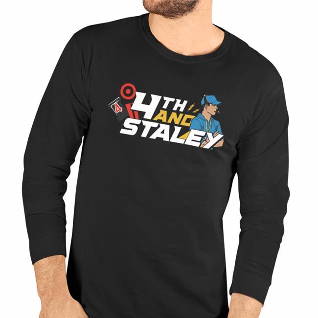 4Th And Staley Jersey New Shirt