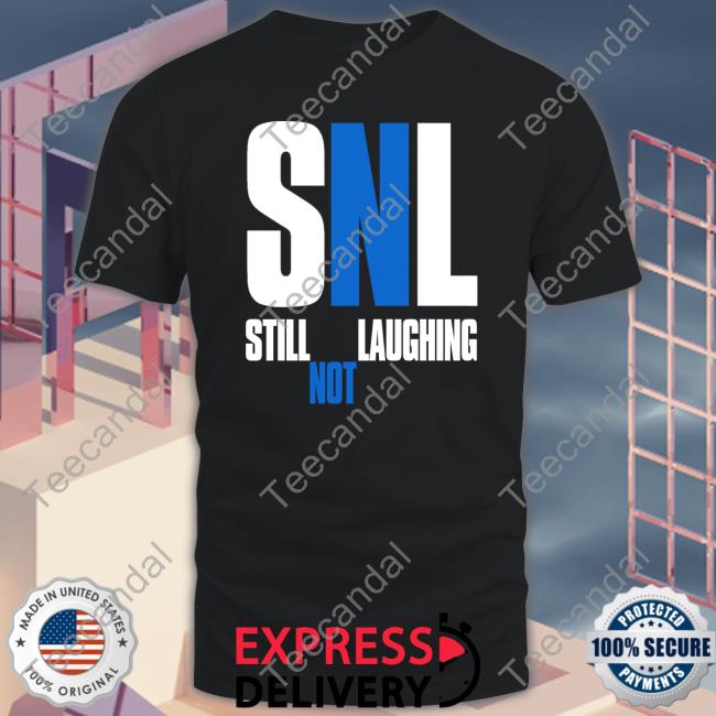 Still Not Laughing Tee