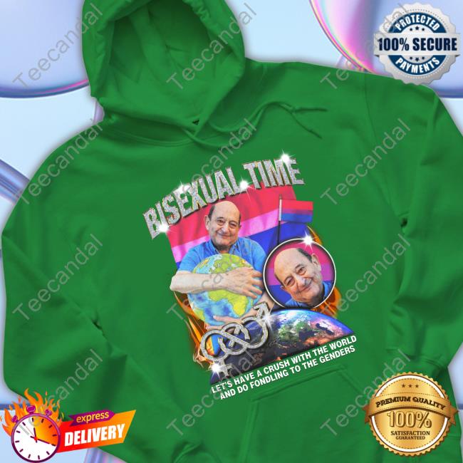 Thegoodshirts Bisexual Time Let's Have A Crush With The World And Do Fondling To The Genders Tee Shirt