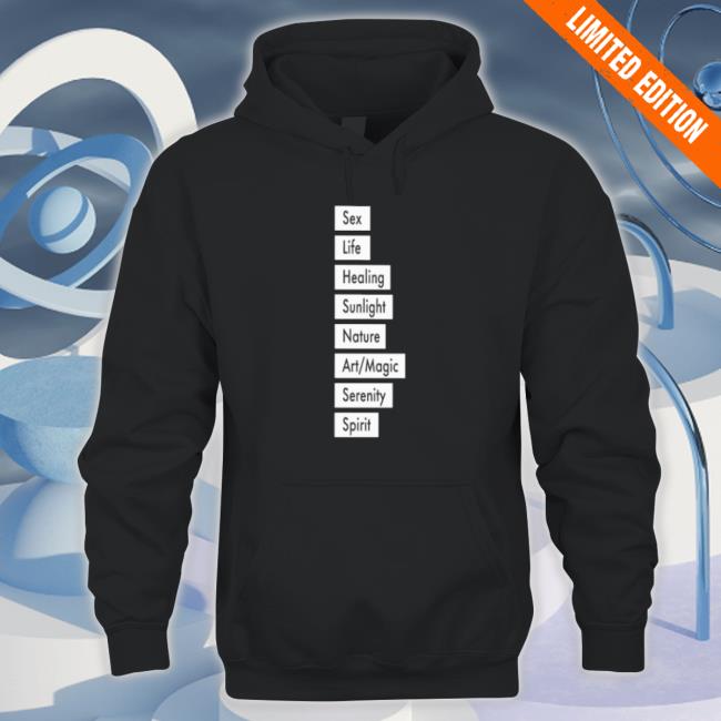 Sex Life Healing Sunlight Nature Art Magic Serenity Spirit Funny Sweatshirts Sex Life Healing Sunlight Nature Art Magic Serenity Spirit Funny Hooded Sweatshirt