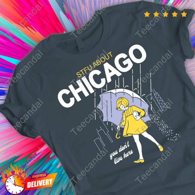 Harebrained Merch Stfu Salt Chicago You Don't Live Here Tee Harebrained Merch Stfu Salt T Shirt