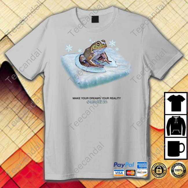 Frog Make Your Dreams Your Reality Guardin Official Shirt Astralagenda
