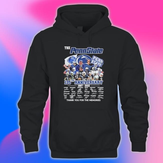 Penn State 135Th Anniversary 1887 2022 Thank You For The Memories Signatures Shirts