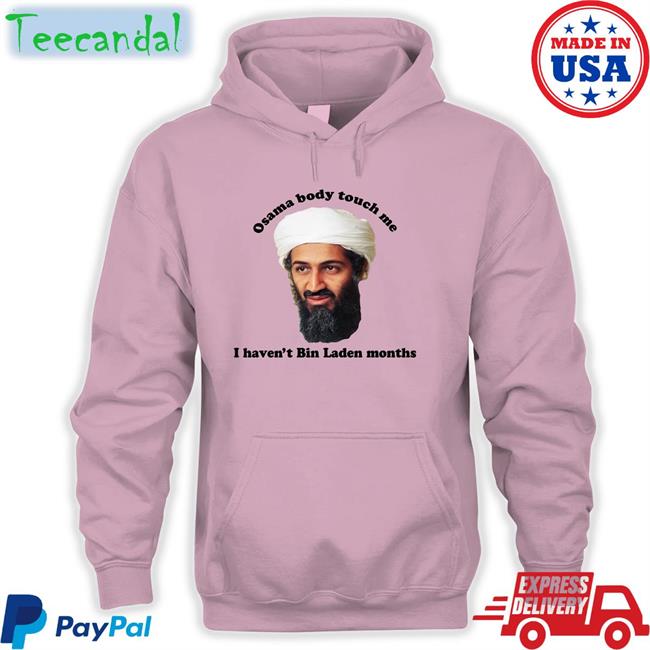 Osama Body Touch Me Tee