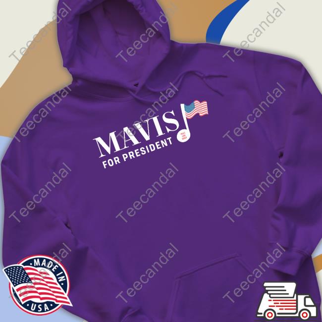 Portmerch Mavis For President T Shirt