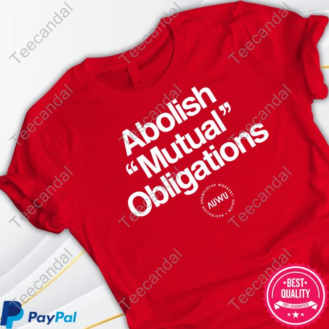 Abolish Mutual Obligations Long Sleeve T Shirt