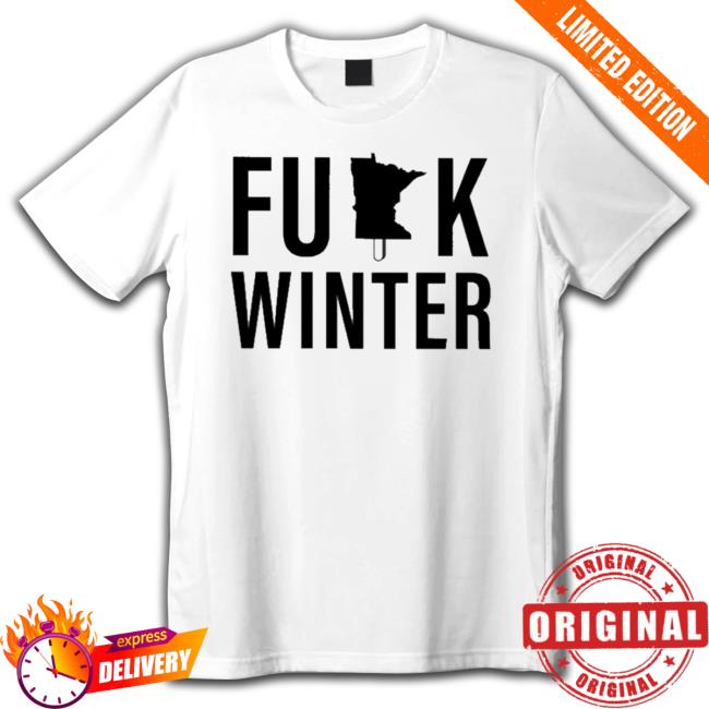 Official Nick Swardson Fuck Winter Minnesota Sweatshirt