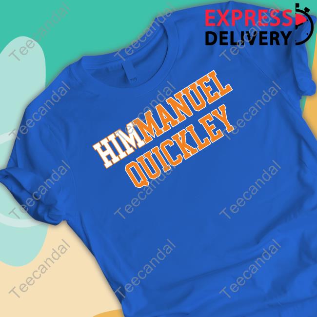 Himmanuel Quickley Tee Shirt Barstool New York Himmanuel Quickley Him Q Long Sleeve