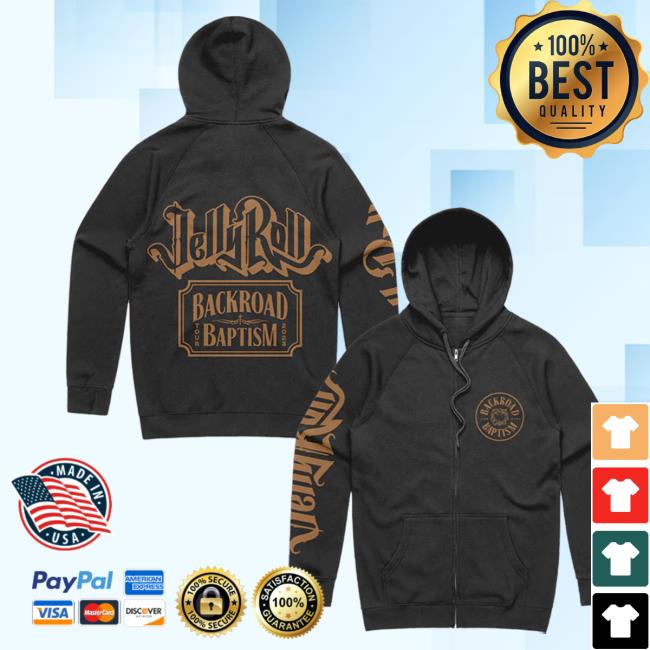 Official Jelly Roll Apparel Clothing Shop Merch JellyRoll Backroad Baptism Zip Up Popover Hoodie Jellyroll615 Store