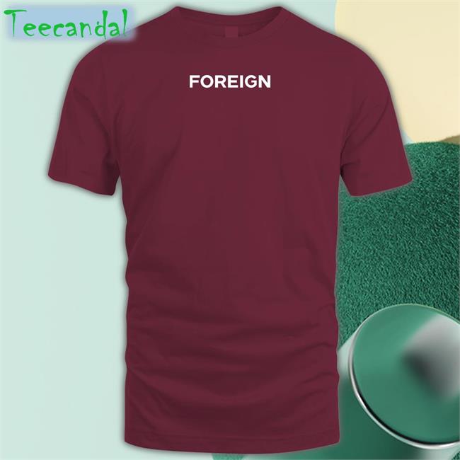 Criterion Collection Foreign Shirt Criterion Collection Foreign Hoodie