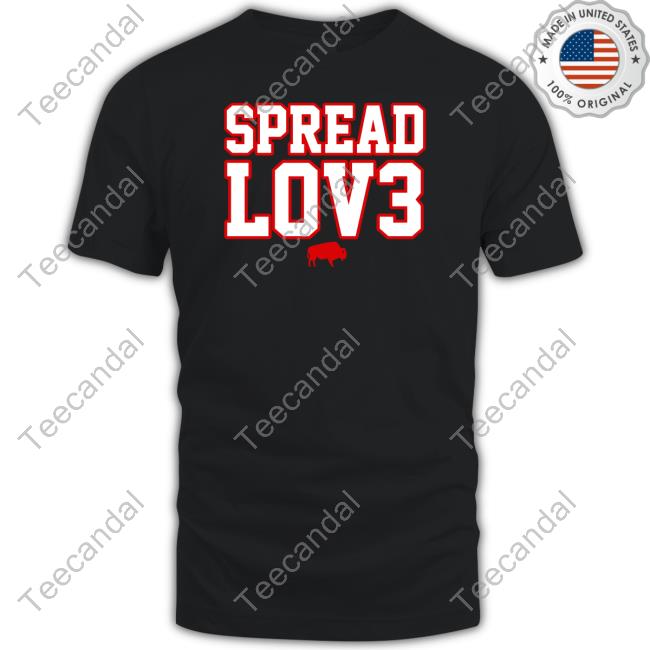 Spread Lov3 Buffalo Tee Shirt Built In Buffalo