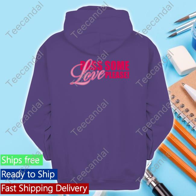 5Sos Pass Some Love Please Hoodie Sweatshirt Pass Some Love Please Long Sleeve