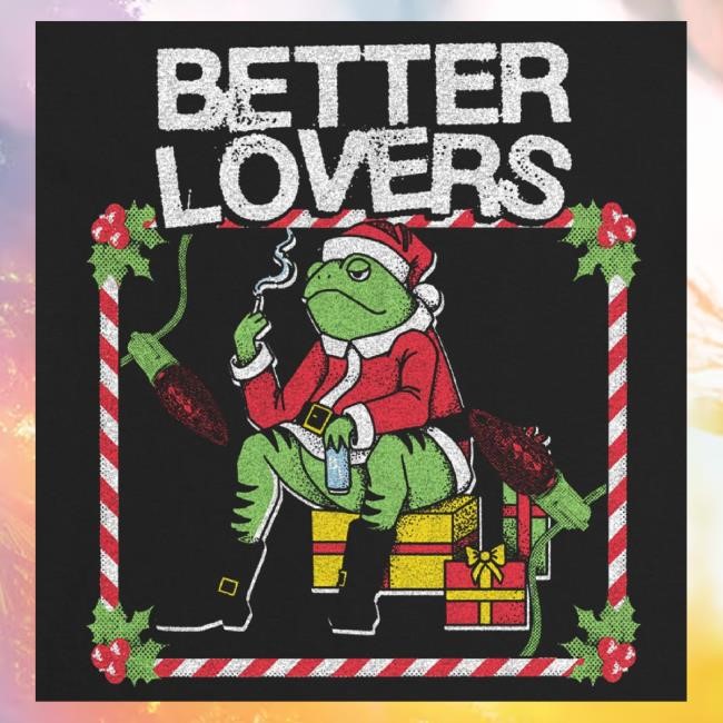Official Down Right Merch Better Lovers Blissmas '24 Long Sleeve T Shirt