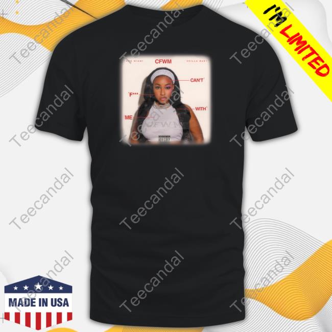 Official Yung Miami Cfwm Shirts