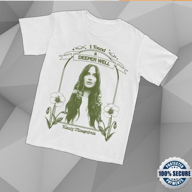 Kaceymusgraves Merch Store Shop I Found A Deeper Well New Shirt